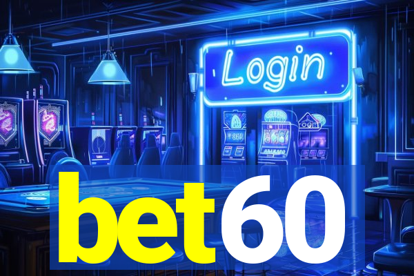 bet60