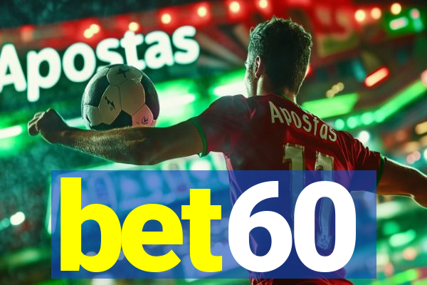 bet60