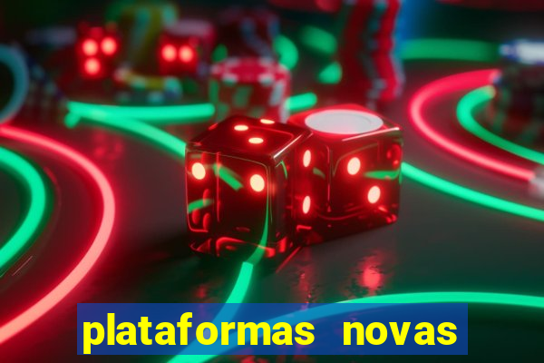 plataformas novas fortune tiger