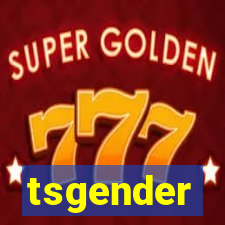 tsgender