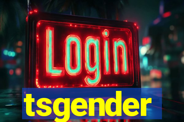 tsgender