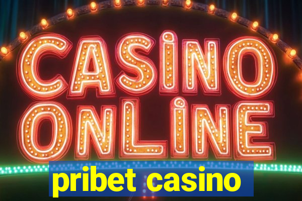 pribet casino