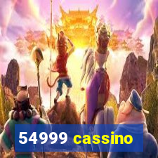 54999 cassino