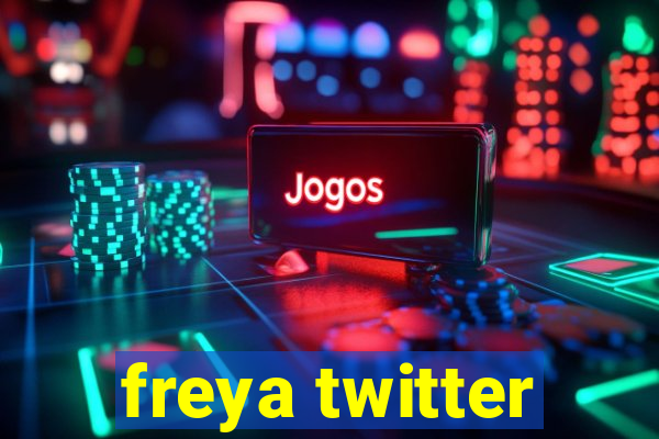 freya twitter