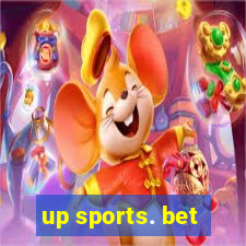 up sports. bet