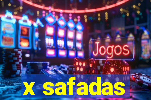 x safadas