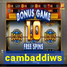 cambaddiws