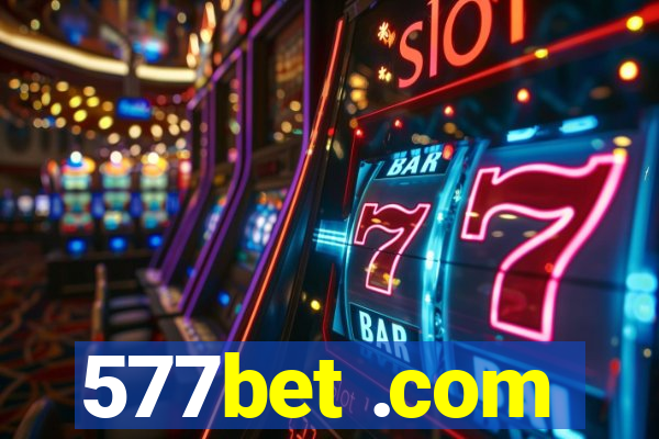 577bet .com