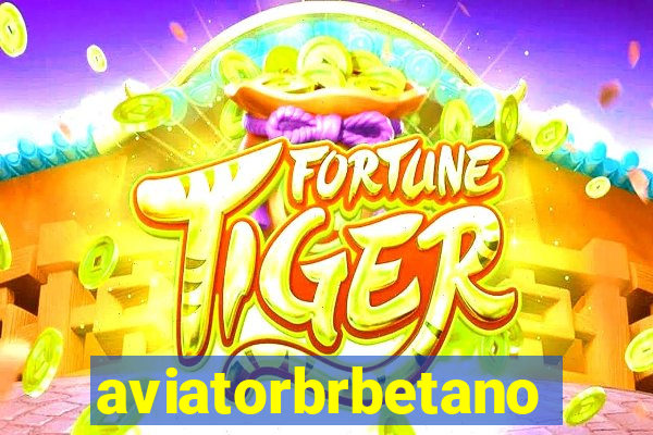 aviatorbrbetano