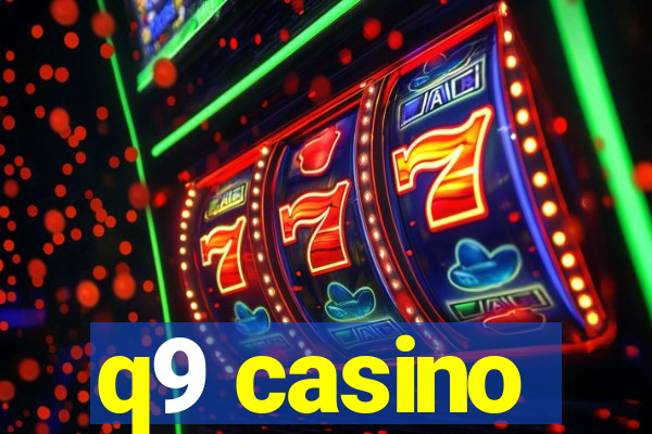 q9 casino