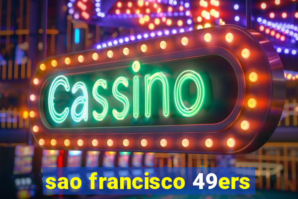 sao francisco 49ers