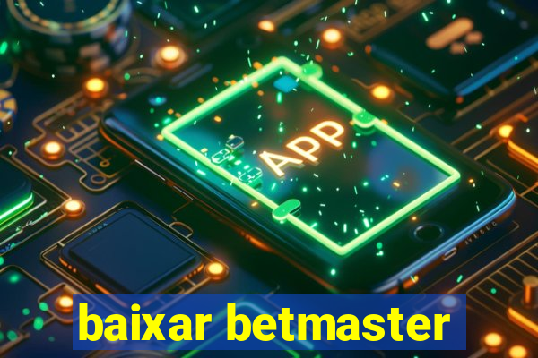 baixar betmaster