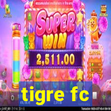 tigre fc