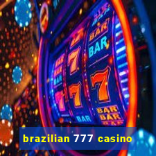 brazilian 777 casino