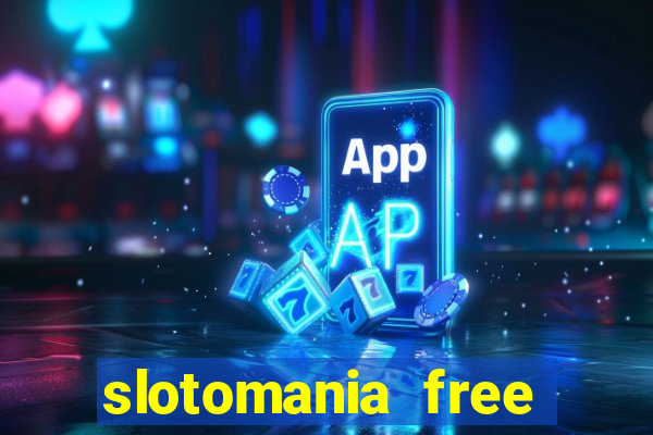 slotomania free slots games