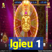 lgieu 1