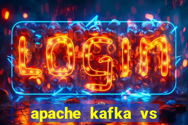 apache kafka vs rabbit mq