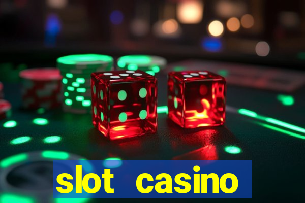 slot casino dinheiro real