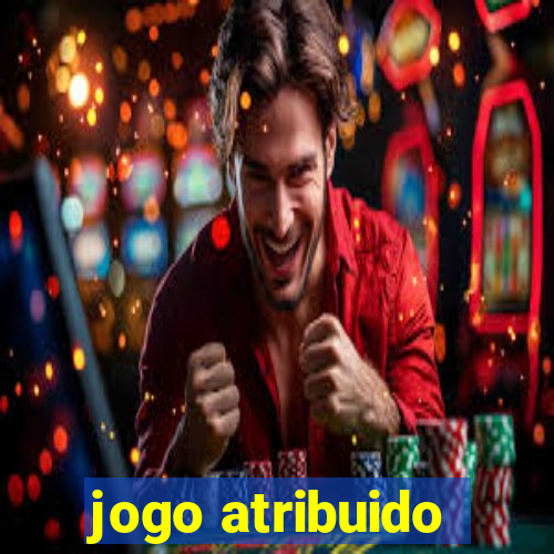 jogo atribuido