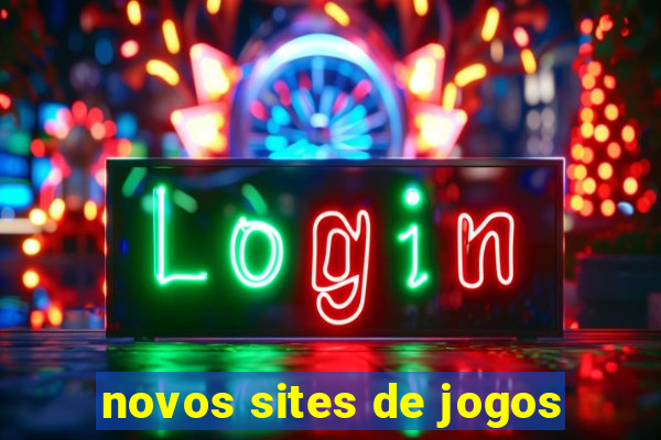 novos sites de jogos