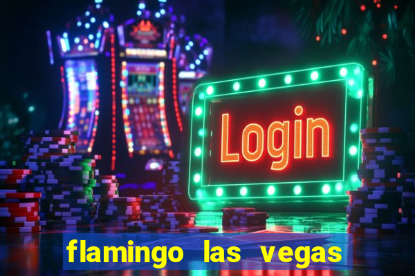 flamingo las vegas hotel & casino