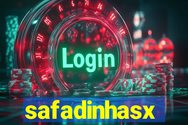 safadinhasx