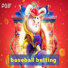 baseball betting