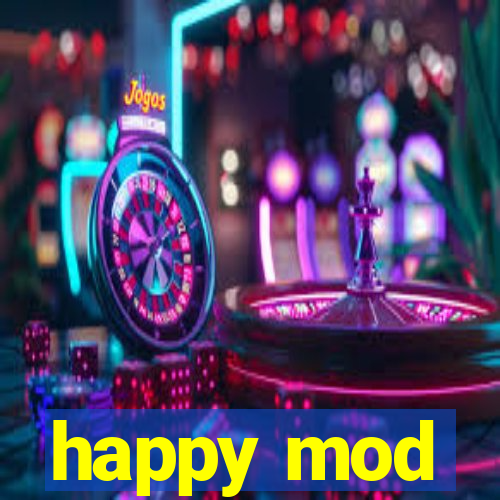 happy mod