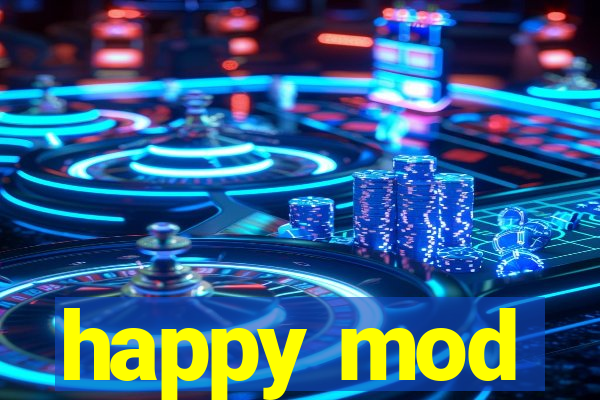 happy mod