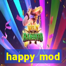 happy mod