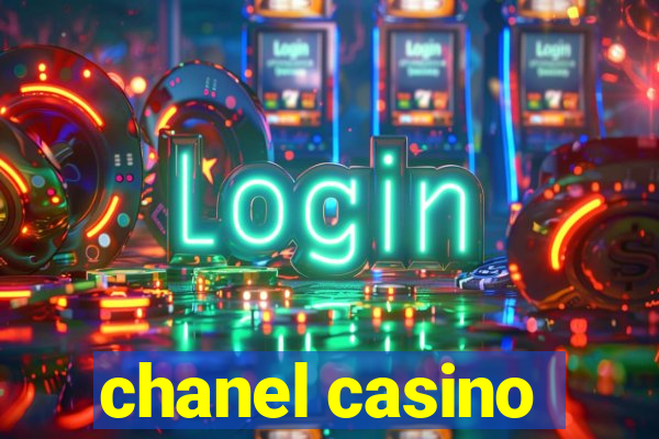 chanel casino