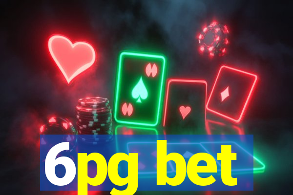 6pg bet