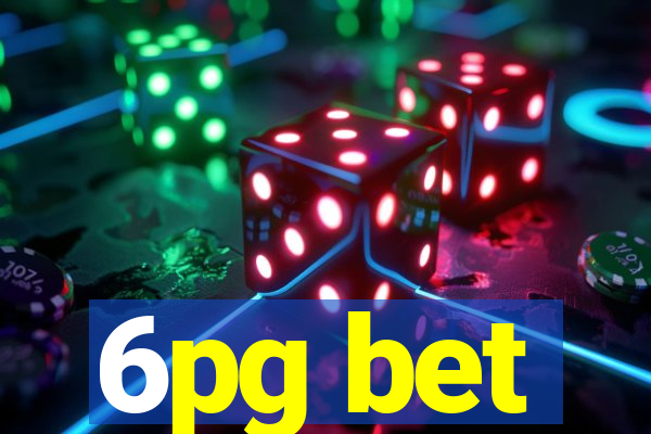 6pg bet