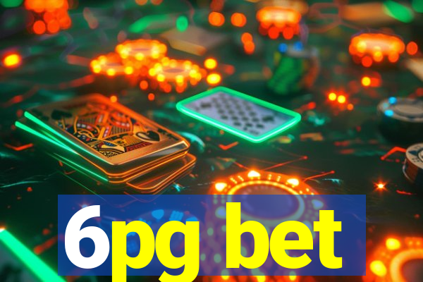 6pg bet