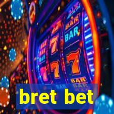 bret bet