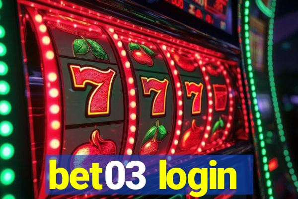 bet03 login