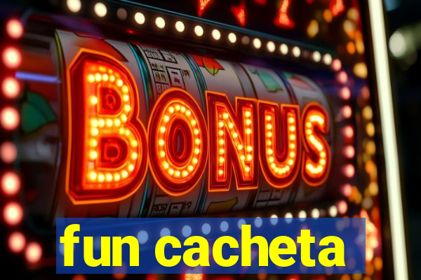 fun cacheta