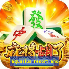 aquarius resort and casino laughlin