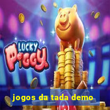 jogos da tada demo