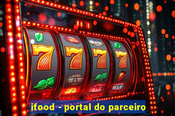 ifood - portal do parceiro