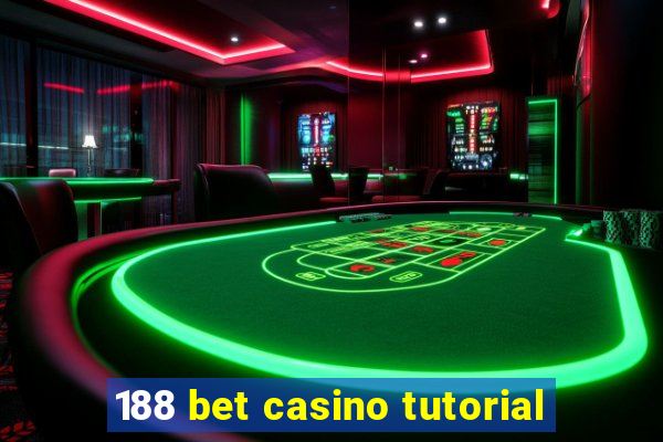 188 bet casino tutorial