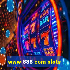 www 888 com slots