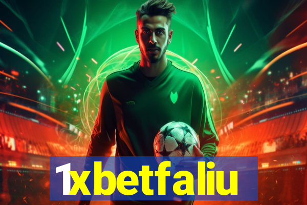 1xbetfaliu