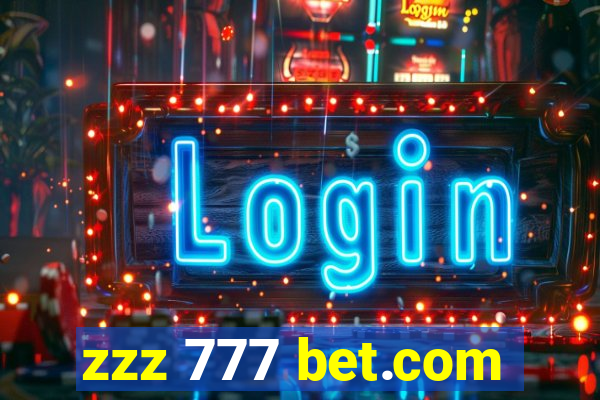 zzz 777 bet.com