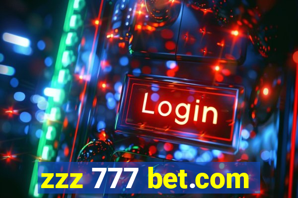 zzz 777 bet.com