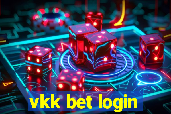 vkk bet login