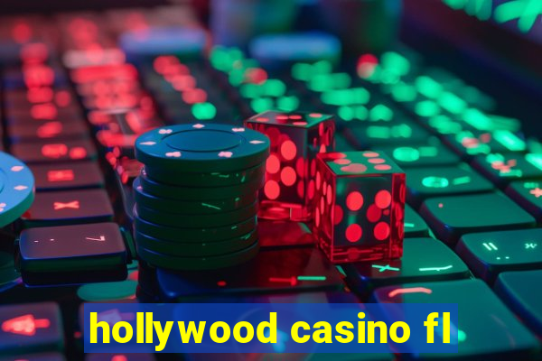 hollywood casino fl