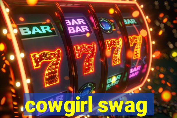 cowgirl swag