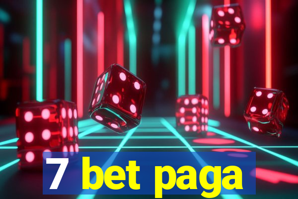 7 bet paga