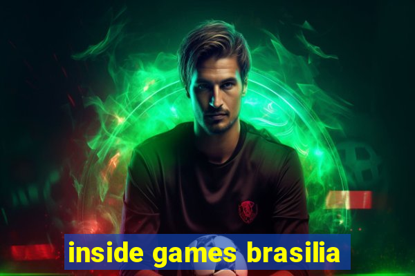 inside games brasilia